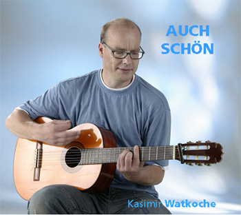 Kasimir Watkoche - Auch Schön